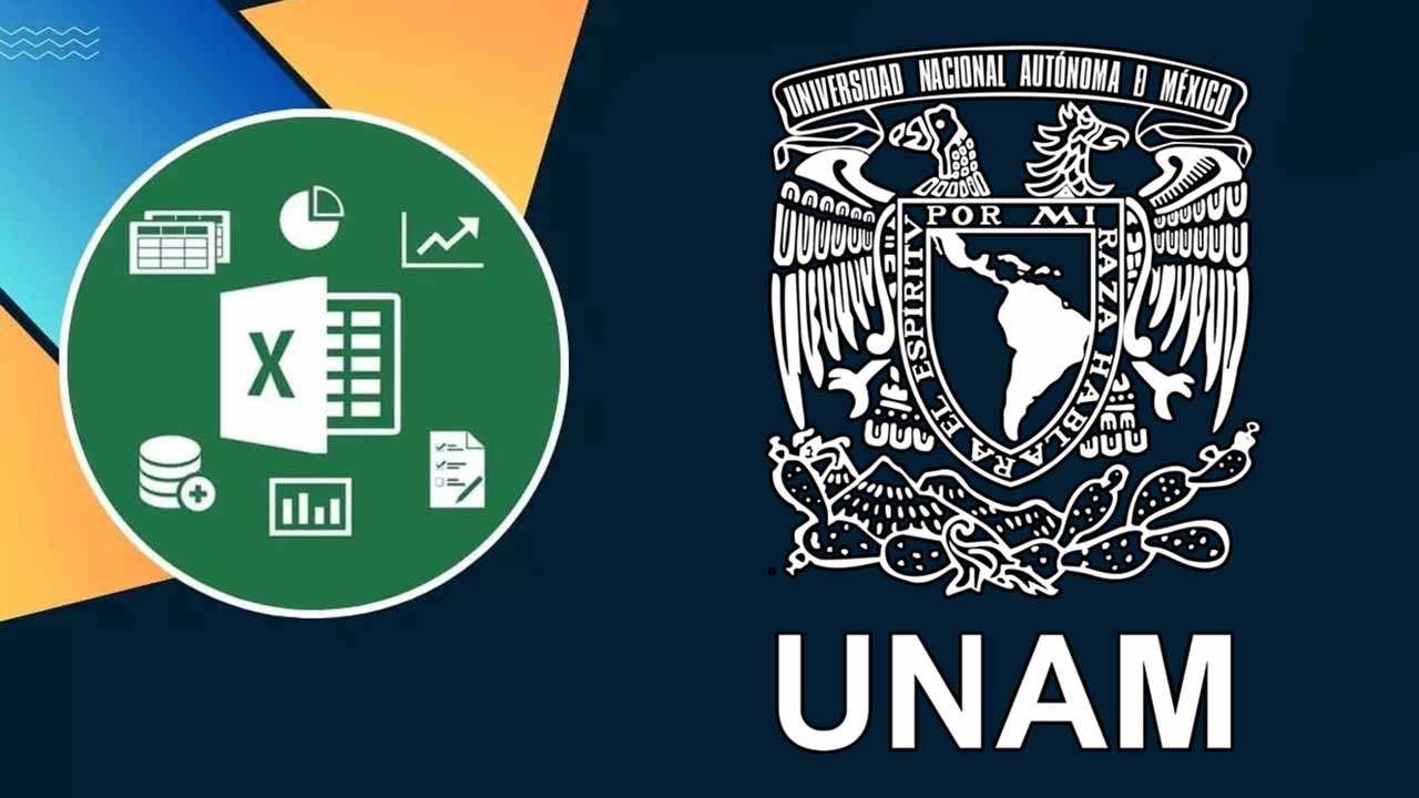 Certificate Gratis en Excel con la UNAM Requisitos y cómo acceder al curso