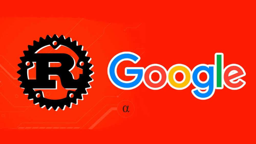Google offers a free course to learn Rust: The programming language of ...