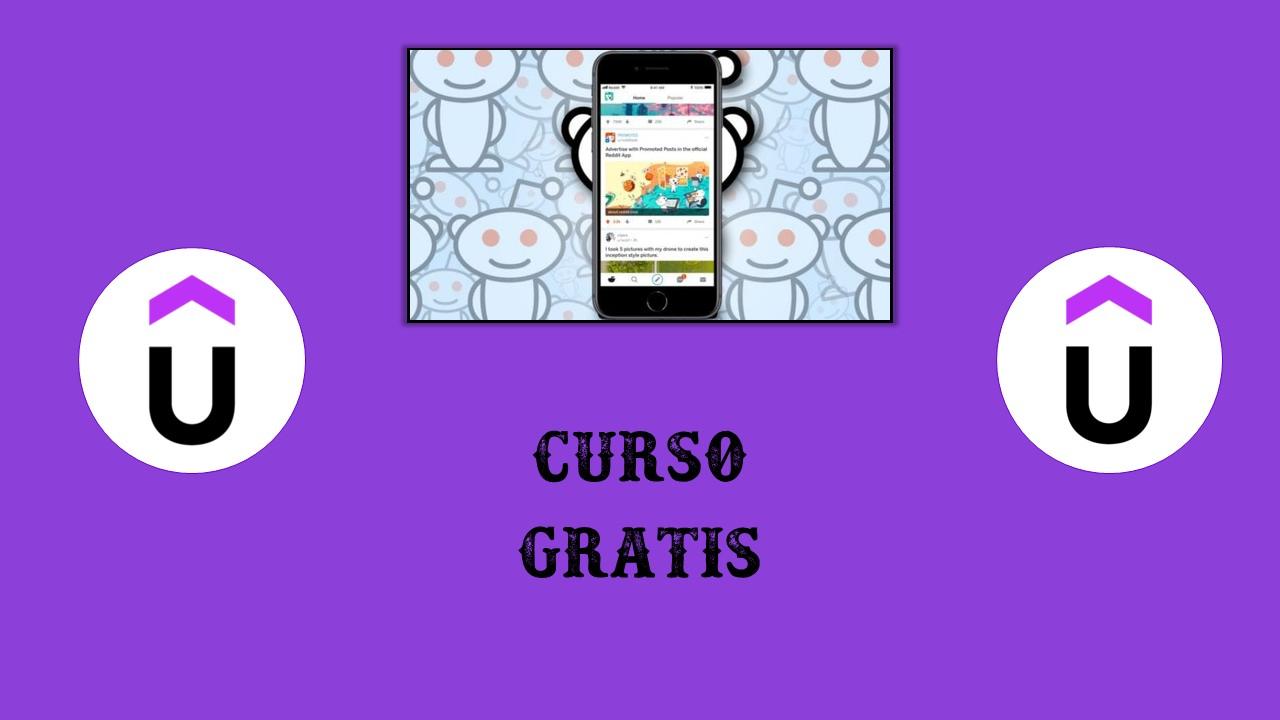 Curso Gratis sobre Marketing de Reddit