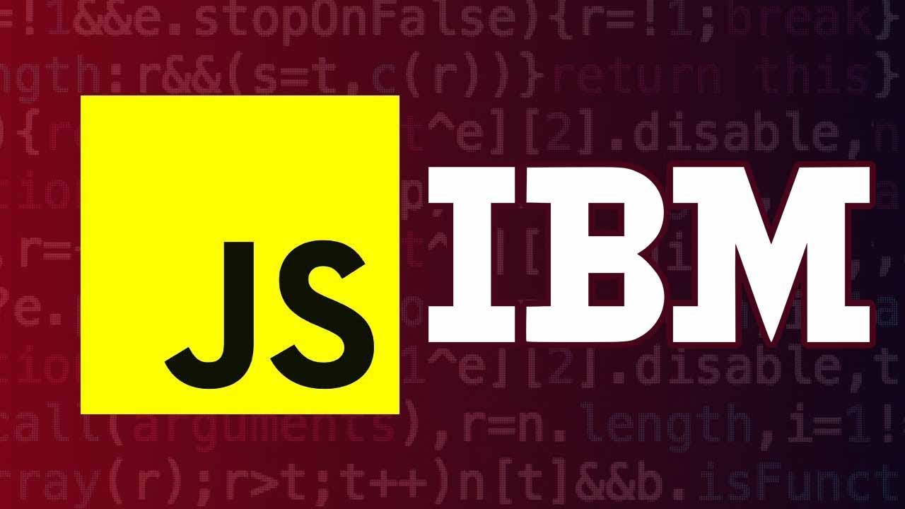 ¿Quieres Aprender JavaScript? IBM Está Ofreciendo Un Curso Gratis Y Así ...