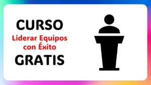Curso Gratis Liderazgo