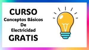 Curso Gratis de Electricidad