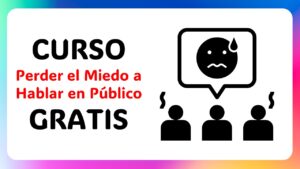 Curso Hablar en Público Gratis