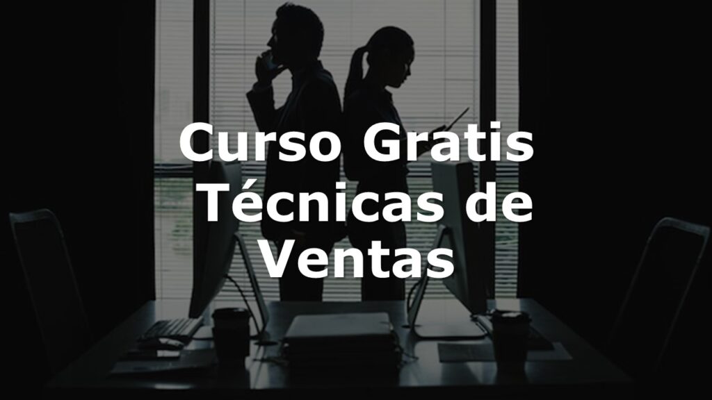 Curso de Técnicas de Ventas
