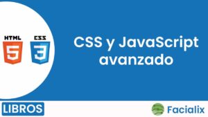 CSS3 y JavaScript avanzado - Libro de programación gratis