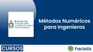 Métodos Numéricos para Ingenieros - Curso de programación gratis
