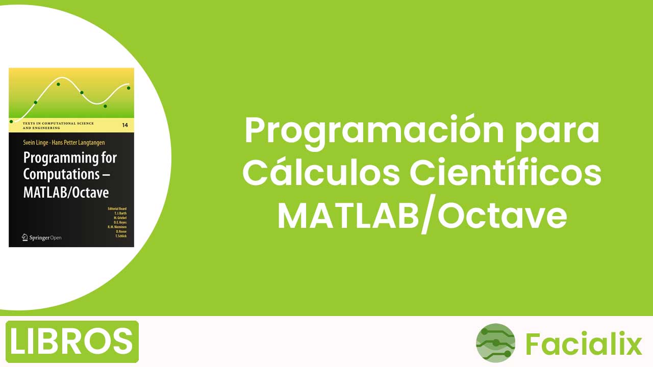 Programación para Cálculos Científicos – MATLAB/Octave