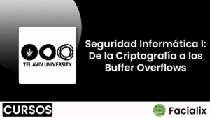 Seguridad Informática I: De la Criptografía a los Buffer Overflows - Curso de programación gratis