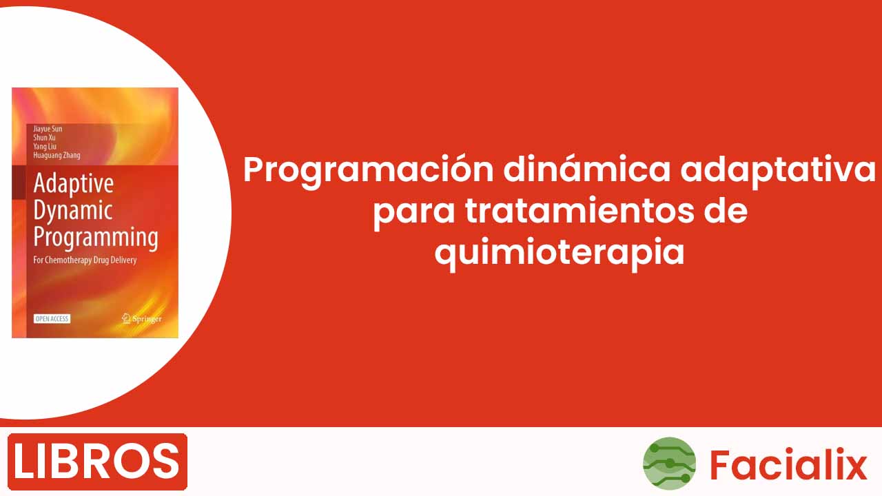Programación dinámica adaptativa para tratamientos de quimioterapia