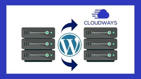 Cómo Migrar un Sitio Web de WordPress a Cloudways 2026