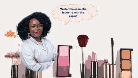 Introduction Course to Cosmetic & Beauty Industry