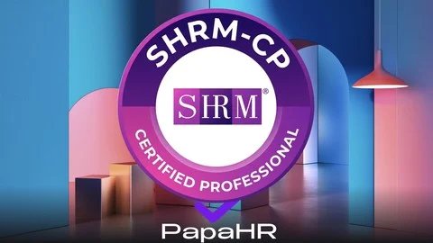 Prepárate para el examen SHRM-CP: certificación profesional en RH
