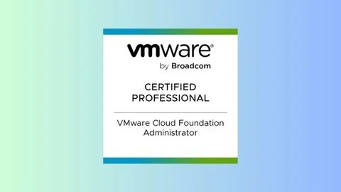 VMware Cloud Foundation 9.0 Administrator - (2V0-17.25) EXAM