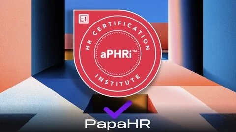 aPHRi Exam Prep: Asociado Profesional en RRHH (HRCI) [ES]